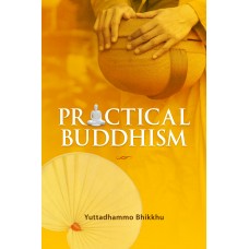 PRACTICAL BUDDHISM