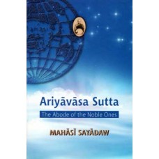 ARIYAVASA SUTTA