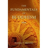 FUNDAMENTALS OF BUDDHISM, THE