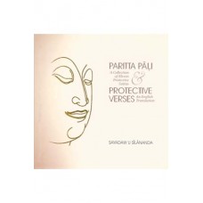 PARITTA PALI & PROTECTIVE VERSES (Second Edition)