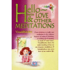 HELLO WITH LOVE & OTHER MEDITATIONS