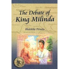 DEBATE OF KING MILINDA, THE