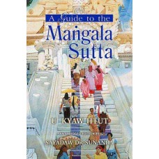 GUIDE TO THE MANGALA SUTTA, A